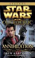 (04) Star Wars. Annihilation - The Old Republic Legends