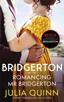 (04) Bridgerton: Romancing Mr Bridgerton