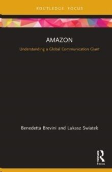 Amazon : Understanding a Global Communication Giant