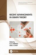 Recent Advancements in Graph Theory (Mathematical Engineering, Manufacturing, and Management Scie) (