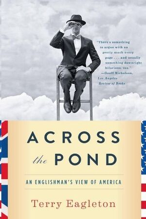 Across the Pond: An Englishman's view of America