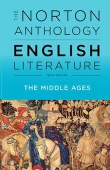 The Norton Anthology of English Literature (A): Middle ages, 10ed.