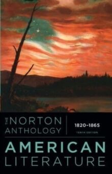 The Norton Anthology of American Literature (B), 10ed.