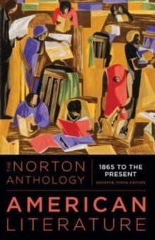 The Norton Anthology of American Literature - Shorter (tomo 2), 10ed.