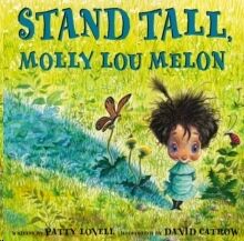 Stand Tall, Molly Lou Melon