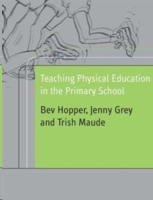 Teaching Physical Education in the Primary School
