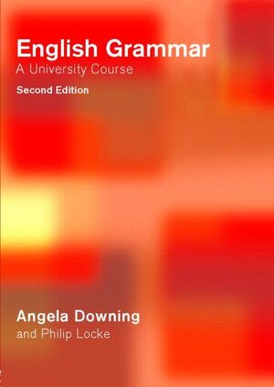English Grammar. A University Course
