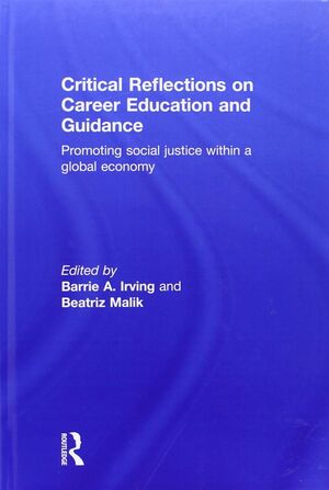 Critical Reflections on Career Education and Guidance