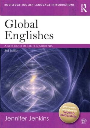 Global Englishes : A Resource Book for Students