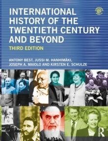 International History of the Twentieth Century and Beyond