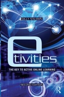 E-tivities : The Key to Active Online Learning