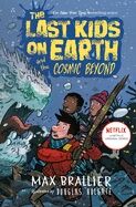(04) The Last Kids on Earth and the Cosmic Beyond