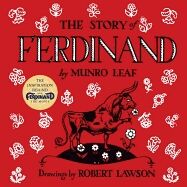 The Story of Ferdinand. De 3 a 5 años. Ilustr. Robert Lawson