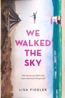 We Walked the Sky