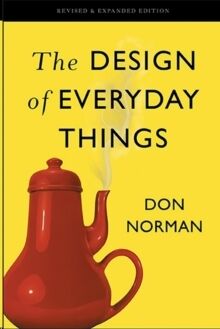 The Design of Everyday Things: