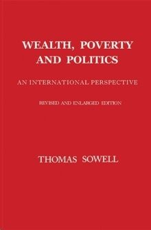 Wealth, Poverty and Politics