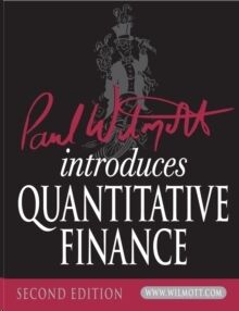 Paul Wilmott Introduces Quantitative Finance