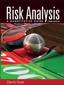 Risk Analysis : A Quantitative Guide