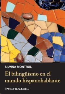 El Bilinguismo En El Mundo Hispanohablante