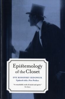 Epistemology of the Closet