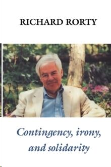 Contingency, Irony, and Solidarity