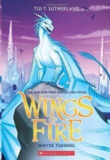 Winter Turning (Wings of Fire, Book 7) : 7