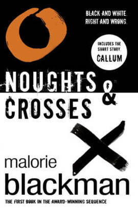 Noughts and Crosses : Book 1