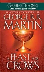 (4) A Feast for Crows
