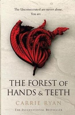 The Forest of Hands and Teeth