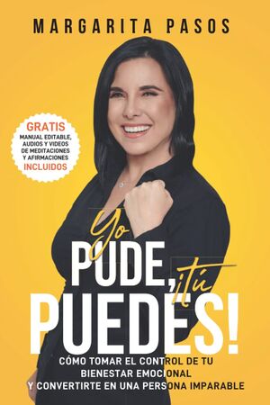 Yo Pude ¡Tú Puedes!