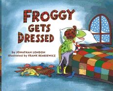 Froggy Gets Dressed (Board Book)