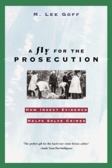 A Fly for the Prosecution