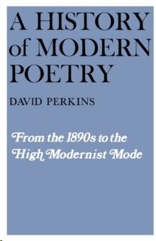 History of Modern Poetry, Volume I