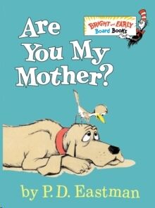 Are You My Mother?