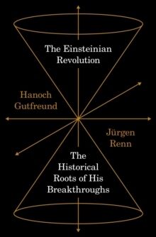 The Einsteinian Revolution