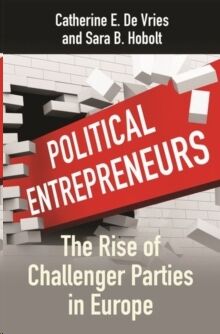 Political Entrepreneurs: