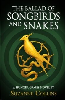 The Ballad of Songbirds and Snakes