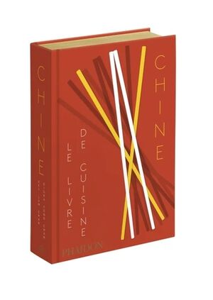 Chine - Le livre de cuisine