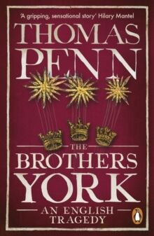 The Brothers York : An English Tragedy