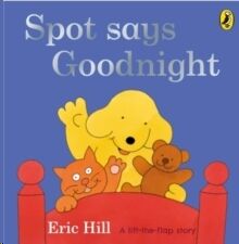 Spot Says Goodnight