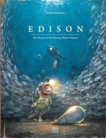 Edison : The Mystery of the Missing Mouse Treasure