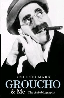 Groucho and Me: The Autobiography