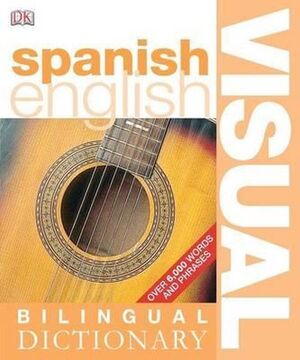Spanish English bilingual visual Dict.