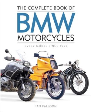 The Complete Book of BMW Motorcycles