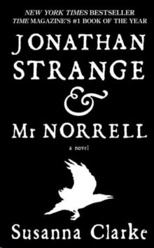 Jonathan Strange & Mr. Norrell