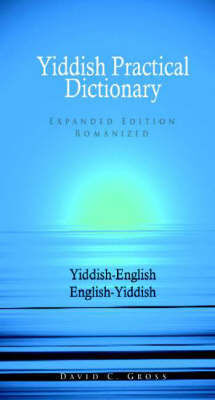 Yiddish-Engl/Engl-Yiddish Practical Dict.