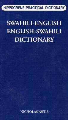 Swahili-Engl/Engl-Swahili Practical Dict.
