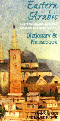 Eastern Arabic-Eng-East.Arabic Dict. & Phrasebbok