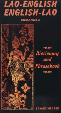 Lao-Engl/Engl-Lao Dict. & Phrasebook