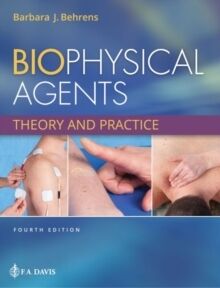 Biophysical Agents : Theory and Practice - 4ª edition